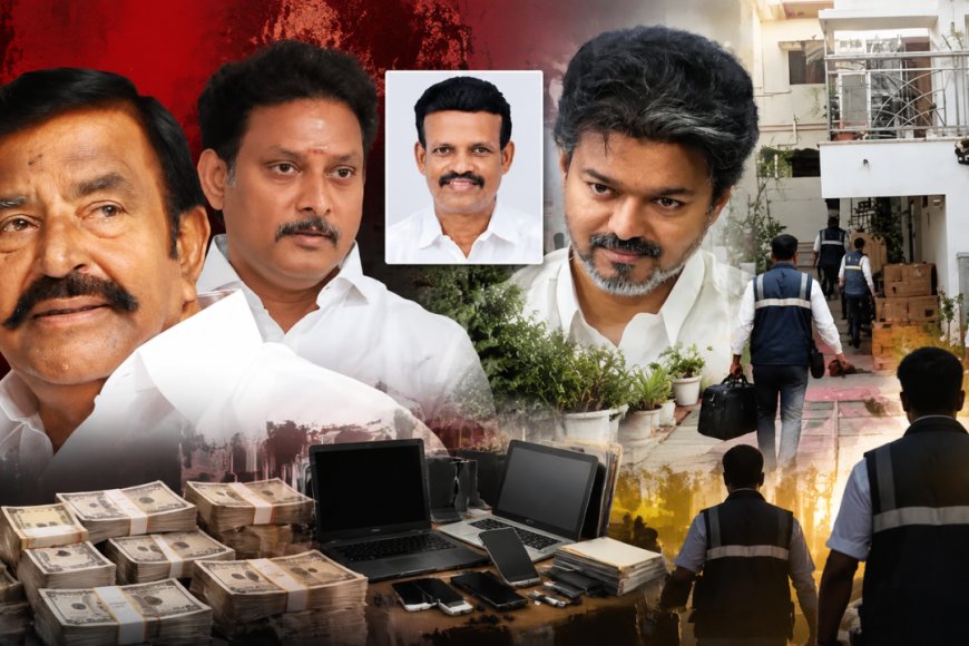 விஜயின் அடுத்த டார்கெட் அண்ணாதுரையா? ஆக்‌ஷனில் இறங்கிய லஞ்ச ஒழிப்புத்துறை!