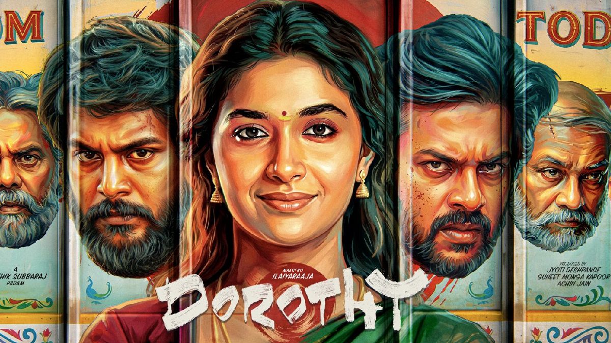 Dorothy Review: டோரதி விமர்சனம்.. கார்த்திக் சுப்புராஜின் சூப்பர் படமா? குப்பைப் படமா?